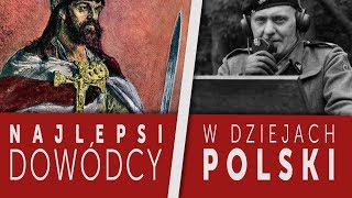 Najlepsi dowódcy w dziejach Polski [upl. by Corrine]