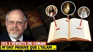 Lorsque ce savant a découvert ces 3 versets du Coran il s’est directement converti à l’Islam [upl. by Primrosa6]