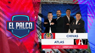 Chivas vs Atlas  EL PALCO  Play In Apertura 2024  Liga MX [upl. by Dix]