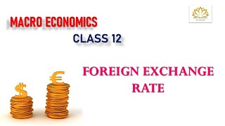 Macro Economics  Foreign Exchange Rate  Meaning Types of Foreign Exchange  Tamil [upl. by Lleirbag]