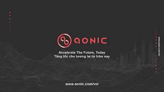 Aonic Vietnam Live Stream [upl. by Chastity]