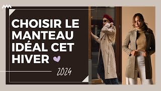 10 Astuces pour trouver le Manteau à avoir dans son dressing cet hiver  Confort et Astuces Mode [upl. by Mayap433]