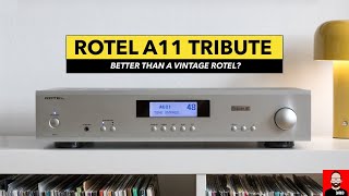 ROTEL A11 Tribute vs VINTAGE ROTEL [upl. by Gemoets]