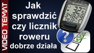 Jak sprawdzić czy licznik rowerowy dobrze działa [upl. by Cornwell]