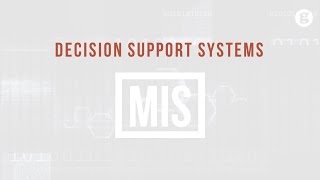 Decision Support Systems [upl. by Auhsohey]