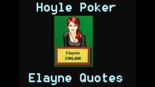 Hoyle Poker  Elayne Quotes [upl. by Logan]