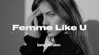 Monaldin  Femme Like U Long Version1 Hour ft Emma Peters [upl. by Kosiur]