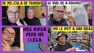 Se VUELVE a ROMPER 😰  De PELÍCULA de TERROR 🤨  Nos avisan pero NO LLEGA 😯  No le daré IDEAS 🤣 [upl. by Poore425]