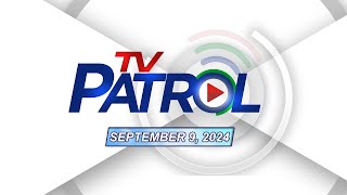 TV Patrol Livestream  September 9 2024 Full Episode Replay [upl. by Nawuj]