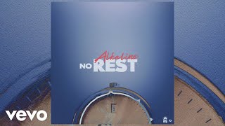 Alkaline  No Rest Official Visualizer [upl. by Oinigih]