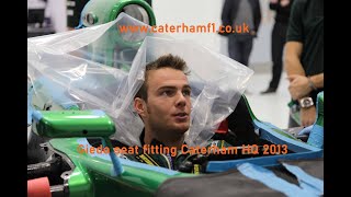 Caterham F1 Giedo seat fitting Leafield 2013 a behind the scenes piece of footage [upl. by Icart]