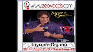 Tayrone Cigano  Teorias Ao Vivo  2014 [upl. by Calderon]