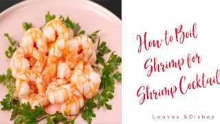 How to Boil Shrimp for Shrimp Cocktail [upl. by Tharp]