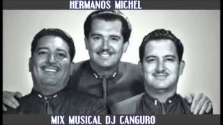 HERMANOS MICHELL MIX VIDEO [upl. by Jochebed490]