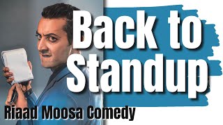 Back to Standup  Riaad Moosa Comedy [upl. by Rakia939]