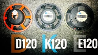 JBL D120 vs K120 vs E120  The 3 ERAS of the ULTIMATE Guitar Speaker [upl. by Odericus]