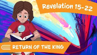 Come Follow Me December 2531 Revelation 1522 RETURN OF THE KING [upl. by Encrata325]