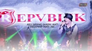 Repvblik  Sayang Sampai Mati Official Lyric Video [upl. by Ivz]