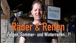 Räder amp Reifen  Felgen Sommer und Winterreifen Erklärt vom Kfz Meister [upl. by Martreb923]