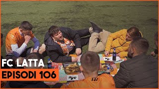 Fc Latta  Episodi 106 [upl. by Aenil]