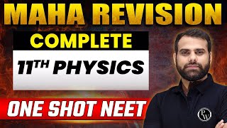 Complete 11th PHYSICS in 1 Shot PART  2  Concepts  Most Important Questions  NEET 2023 [upl. by Patrice352]