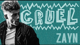 ZAYN │ CRUEL [upl. by Amian550]