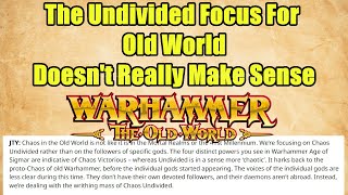 GWs Lore Changes Dont Really Make Sense  Warhammer The Old World [upl. by Eocsor14]