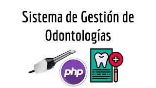 Sistema de Gestión de Odontologías con Odontograma [upl. by Rodnas]