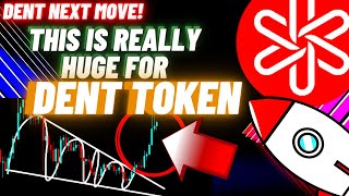 This Is Really Huge For Dent Token Crypto Coin [upl. by Lucita179]