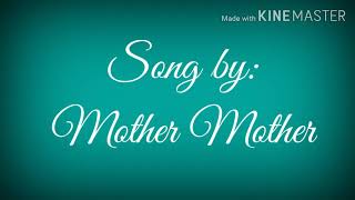 Cesspool of LoveMother Mother Lyrics amp Song meaning [upl. by Messing]