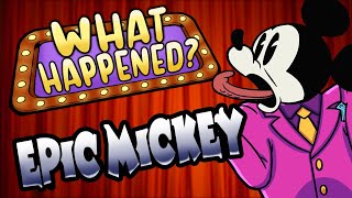 Epic Mickey  What Happened [upl. by Bellaude]