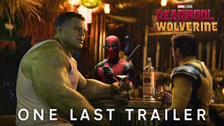 Deadpool amp Wolverine  One Last Trailer [upl. by Garrik]