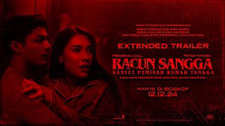 OFFICIAL EXTENDED TRAILER RACUN SANGGA  “SANTET PEMISAH RUMAH TANGGA” [upl. by Callahan755]