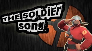 TF2 The Soldier Song [upl. by Persons458]