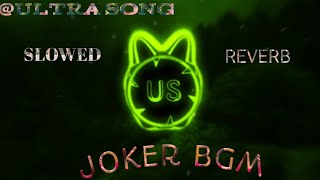 NEWVAIRALSONGJOKER BGM SLOWEDREVERVJOKER SONG ENGLISH RIMEXDJ [upl. by Bradley]