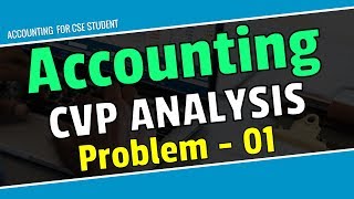 CVP Cost Volume Profit  Analysis Example 01 Solve in Bangla [upl. by Cramer]