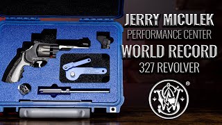 Smith amp Wesson Performance Center Jerry Miculek 327 World Record Revolver  Features [upl. by Nyltiac]