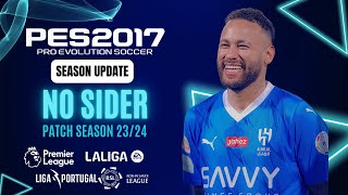 PES 2017  Best Patch For PES 2017 No Sider For Low PC  All Competitions Download amp Install [upl. by Nylyaj]