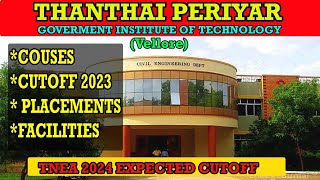 Thanthai Periyar Government Institute of Technology Cutoff 2023 Vellore tnea2024 [upl. by Pessa]