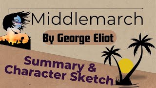 MIDDLEMARCH SUMMARY by GEORGE ELIOT middlemarch georgeeliot pgtrb2025 pgtrb pgtrbenglish yt [upl. by Akirat134]