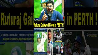 Ruturaj Gaikwad Show in PERTH  shorts ruturajgaikwad bcci gautamgambhir indvsaus ashwin bgt [upl. by Betthezel62]