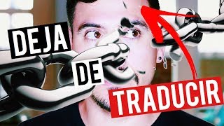 5 TRUCOS PARA DEJAR DE TRADUCIR EN TU CABEZA Y PENSAR EN INGLES [upl. by Ardnwahs]