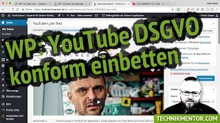 YouTube Video DSGVO konform einbinden WordPress Plugin Tipp – möglichst datenschutzkonform [upl. by Olivero]