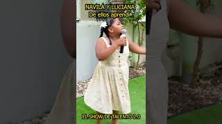 De ellos aprendí Navila y Luciana luciana deellosaprendi acunamatata humor talentshow [upl. by Iot]