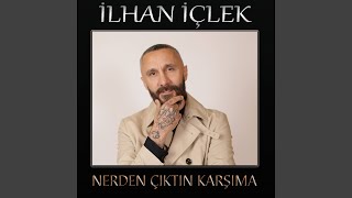 Nerden Çıktın Karşıma [upl. by Zachar]