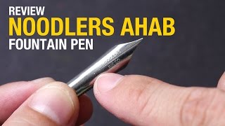 Artist Review Noodlers Ahab Fountain Pen Flexible Nib [upl. by Atikel]