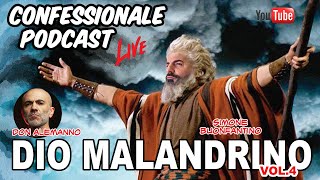 Confessionale Podcast ep57  Dio Malandrino vol4 [upl. by Maroney2]