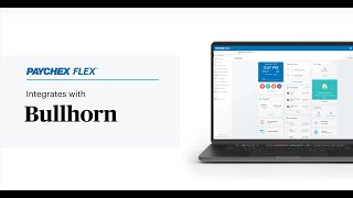 Upgrade Your Staffing Operations with the EfficiencyBoosting BullhornPaychex Flex® Integration [upl. by Assina373]
