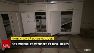 Habitations à loyer modique  des immeubles vétustes et insalubres [upl. by Lundin739]