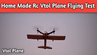 Home Made Rc Vtol Plane Flying Test [upl. by Aneba]